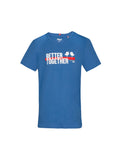 Kinder Tshirt Better Together in Blau mit 100% Bio Baumwolle